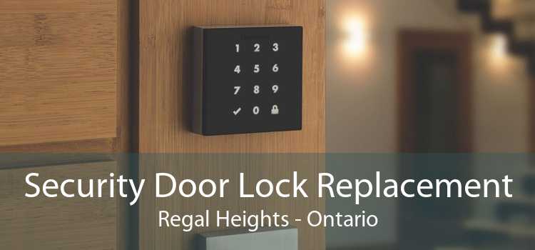 Security Door Lock Replacement Regal Heights - Ontario