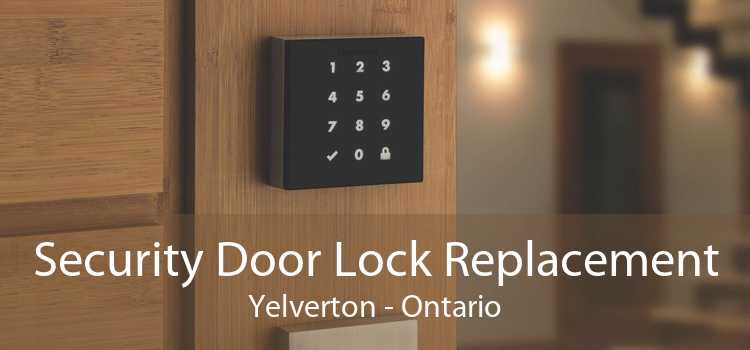 Security Door Lock Replacement Yelverton - Ontario