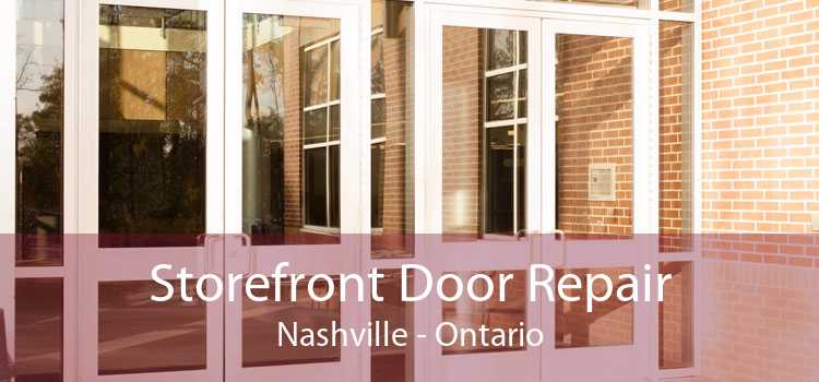 Storefront Door Repair Nashville - Ontario